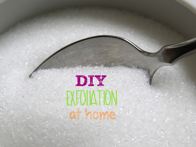 Tips and tricks for natural exfoliation at home