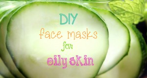 DIY homemade facial masks for oily skin