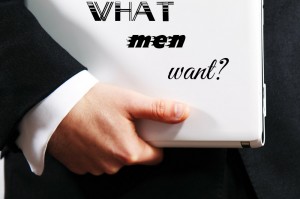 What do men want