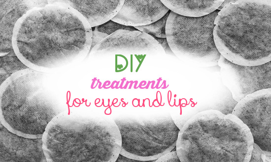 DIY Homemade treatments for eyes and lips